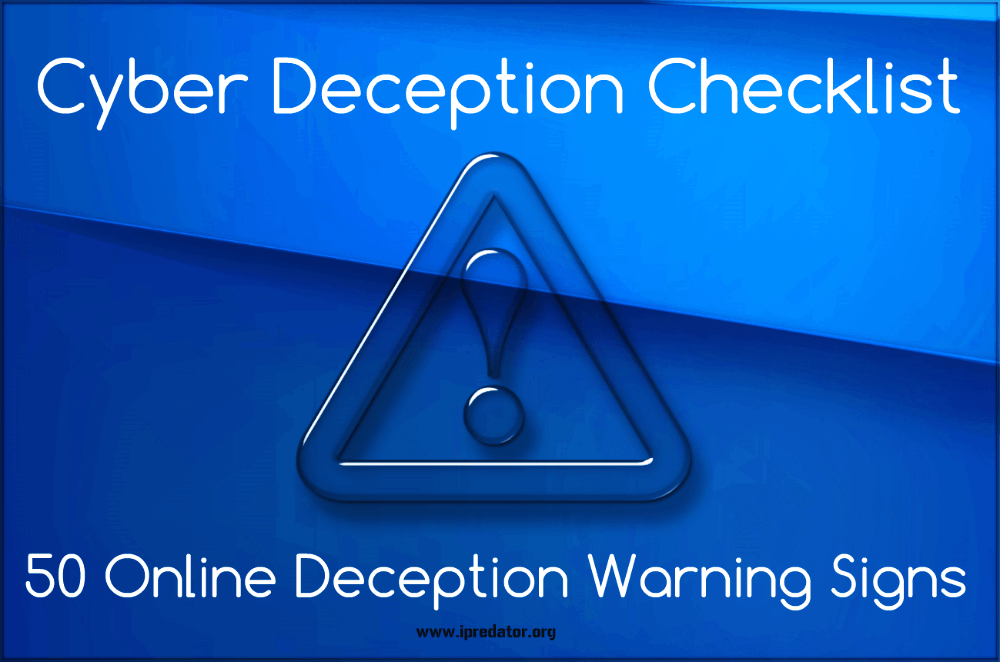 cyber-deception-checklist-50-online-deception-warning-signs-ipredator-new-york 