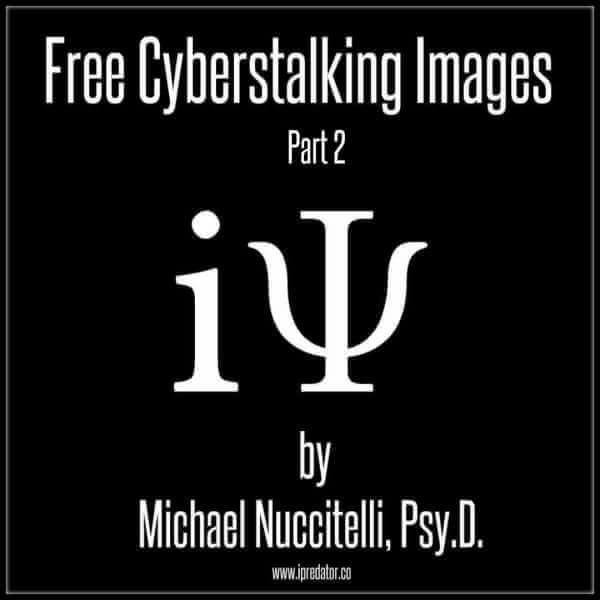 michael-nuccitelli-cyberstalking-image-ipredator-#bebest
